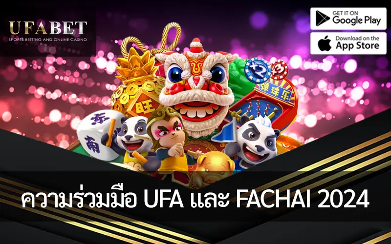 รูปภาพหน้าปกบทความ ความร่วมมือ UFA และ FACHAI 2024: ปฏิวัติ iGaming ของประเทศไทย