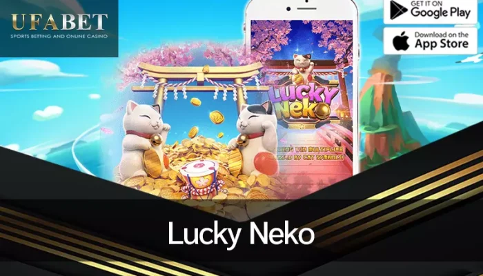 PG Slot Lucky Neko - รีวิวเกมนี้แบบเจาะลึกบนเว็บตรงและโบนัสของเกม