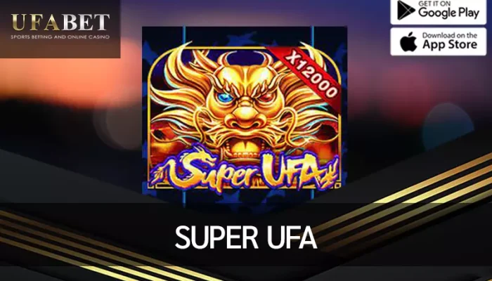 รูปภาพหน้าปกบทความจากการเล่นเกมสู่แจ็คพอต: เสน่ห์ที่เหนือชั้นของ Super UFA